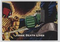 Judge Death Lives - Take That!