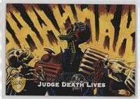 Judge Death Lives - Carcasses Crumble