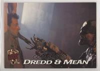 Dredd & Mean