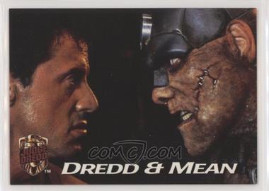 1995 Edge Entertainment Judge Dredd: The Movie - [Base] #33 - Dredd & Mean [EX to NM]