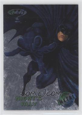 1995 Fleer Metal Batman Forever - [Base] - Silver Flasher #50 - Night's Ally