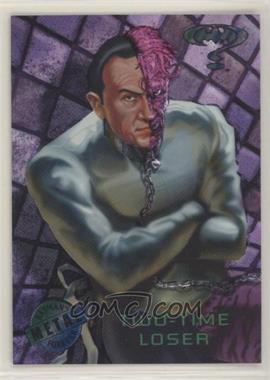 1995 Fleer Metal Batman Forever - [Base] #56 - Two-time loser