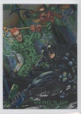 1995 Fleer Metal Batman Forever - [Base] #82 - Head's Up