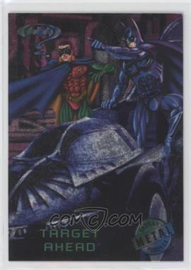 1995 Fleer Metal Batman Forever - [Base] #85 - Target Ahead