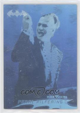 1995 Fleer Ultra Batman Forever - Holograms #34 - Pearl Pilfering [EX to NM]