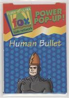 Human Bullet