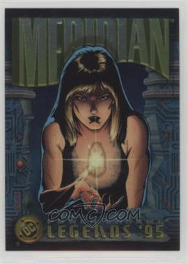 1995 SkyBox DC Legends Power Chrome - [Base] #121 - Meridian