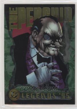 1995 SkyBox DC Legends Power Chrome - [Base] #94 - Penguin