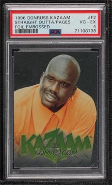 1996 Donruss Kazaam - Embossed Foil #F2 - Straight outta the pages [PSA 4 VG‑EX]