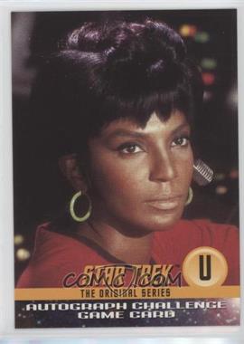 1997 Skybox Star Trek: The Original Series Season 1 - Autograph Challenge Game Cards #U - Uhura
