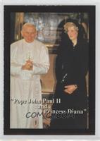 Pope John Paul II, Princess Diana [EX to NM]