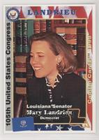 Mary Landrieu (Louisiana Senator - D)