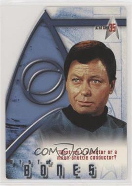 2001 Rittenhouse Star Trek: 35 - Best of Bones #BB1 - Dr. "Bones" McCoy