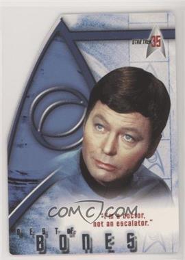 2001 Rittenhouse Star Trek: 35 - Best of Bones #BB5 - Dr. "Bones" McCoy