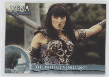 2001 Rittenhouse Xena: The Warrior Princess Season 6 - [Base] #43 - Path Of Vengeance