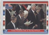 Former Presidents Unite At The Day of Prayer