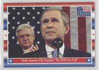 Bush Assures The Nation: 