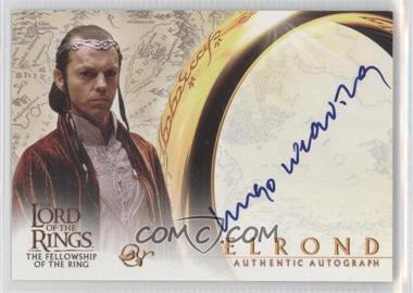 2001 Topps The Lord of the Rings: The Fellowship of the Ring - Autographs #_HUWE - Hugo Weaving as Elrond