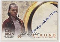 Hugo Weaving as Elrond