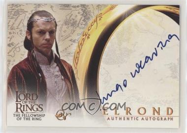 2001 Topps The Lord of the Rings: The Fellowship of the Ring - Autographs #_HUWE - Hugo Weaving as Elrond