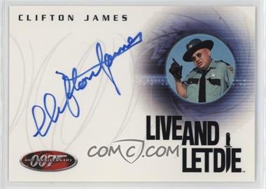 2002 Rittenhouse James Bond: 40th Anniversary - Autographs #A8 - Live and Let Die - Clifton James as Sheriff J.W. Pepper