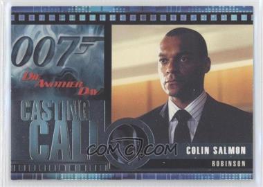 2002 Rittenhouse James Bond: Die Another Day - Casting Call #C11 - Colin Salmon as Robinson
