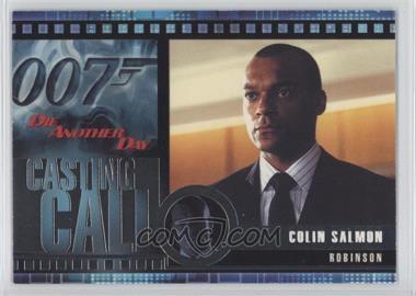 2002 Rittenhouse James Bond: Die Another Day - Casting Call #C11 - Colin Salmon as Robinson