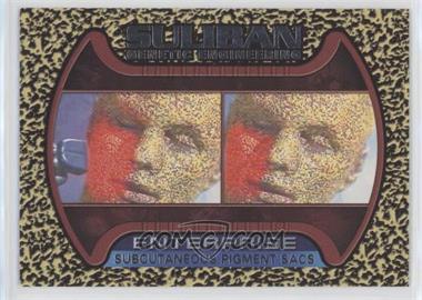 2002 Rittenhouse Star Trek: Enterprise Season One - Suliban Genetic Engineering #S6 - Subcutaneous Pigment Sacs
