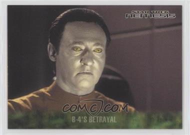 2002 Rittenhouse Star Trek: Nemesis - [Base] #16 - B-4's Betrayal