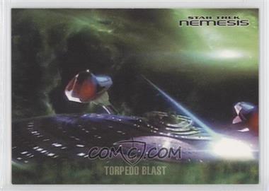 2002 Rittenhouse Star Trek: Nemesis - [Base] #29 - Torpedo Blast
