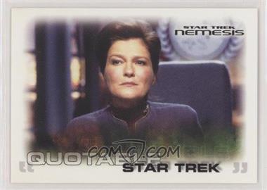2002 Rittenhouse Star Trek: Nemesis - Quotable #53 - Picard