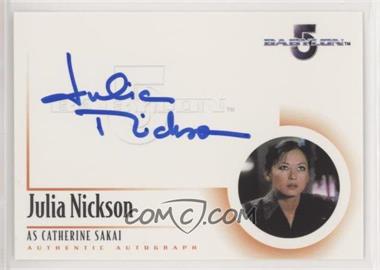 2002 Rittenhouse The Complete Babylon 5 - Autographs #A6 - Julia Nickson as Catherine Sakai