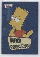 Bart Simpson - No Problemo [EX to NM]