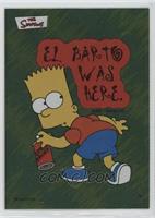 Bart Simpson - El Barto Was Here