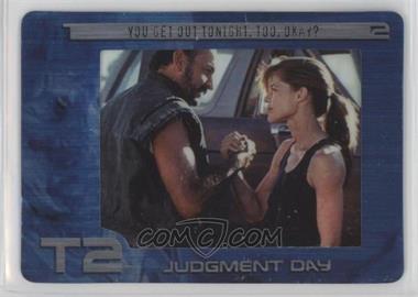 2003 Artbox Terminator 2: Judgement Day FilmCardz - [Base] #36 - You Get Out Tonight, Too, Okay?