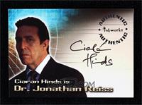 Ciaran Hinds is Dr. Jonathan Reiss