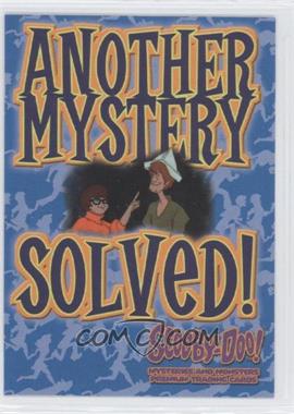 2003 Inkworks Scooby-Doo! Mysteries and Monsters - [Base] #70 - Another Mystery Solved! - In later series,…