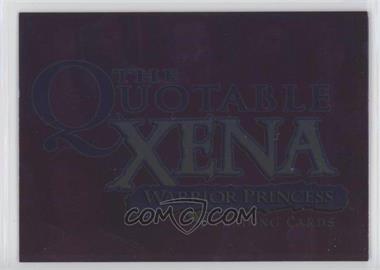 2003 Rittenhouse The Quotable Xena: The Warrior Princess - Checklists - Foilboard #C2 - Checklist