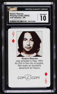 2003 Starz Behind Barz Playing Cards - 2nd Version - [Base] #9D - Keanu Reeves [CGC 10 Gem Mint]