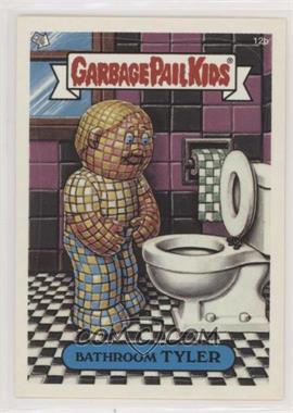 2003 Topps Garbage Pail Kids All-New Series 1 - [Base] #12b - Bathroom Tyler