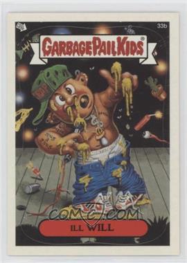 2003 Topps Garbage Pail Kids All-New Series 1 - [Base] #33b - Ill Will