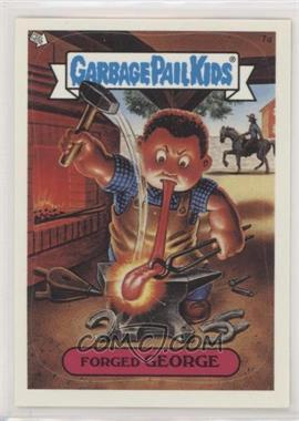 2003 Topps Garbage Pail Kids All-New Series 1 - [Base] #7a - Forged George