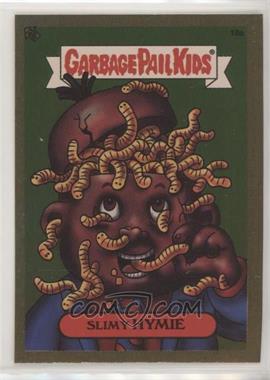 2003 Topps Garbage Pail Kids All-New Series 1 - Foil Stickers - Gold #19a - Slimy Hymie