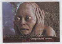 Smeagol's Inner Torment