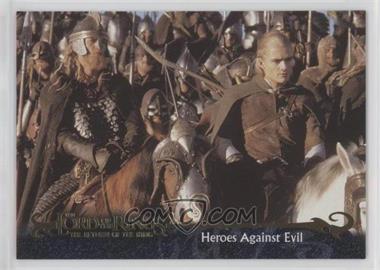 2003 Topps The Lord of the Rings The Two Towers Update - [Base] #159 - Return of the King Preview - Heroes Against Evil