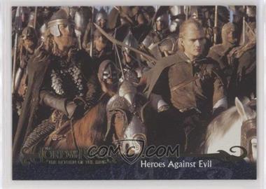 2003 Topps The Lord of the Rings The Two Towers Update - [Base] #159 - Return of the King Preview - Heroes Against Evil
