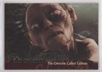 The Creature Called Gollum