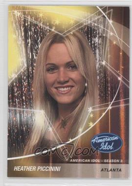 2004 Fleer American Idol: Season 3 - [Base] #26 - Heather Piccinini