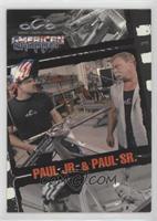 Paul Jr. & Paul Sr.