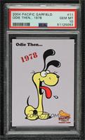 Then and Now - Odie 1978-2004 [PSA 10 GEM MT]